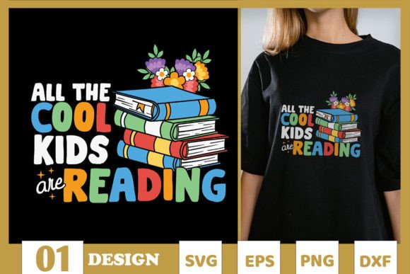 Cool Kids Are Reading Book Floral SVG Graphics and T-Shirt Designs