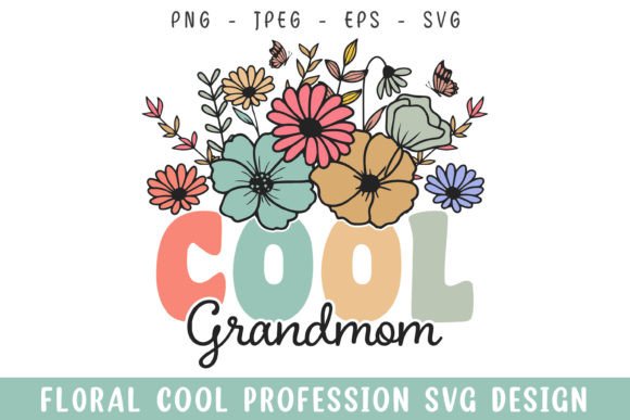 Floral Cool Grandmom Vintage Colorful Graphics and Crafts Review
