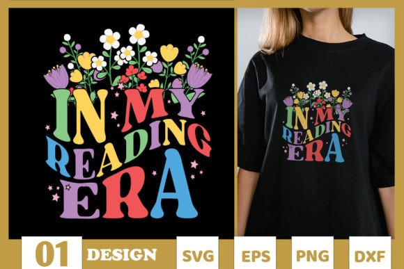 In My Reading Era Floral Book SVG Graphics and T-Shirt Designs
