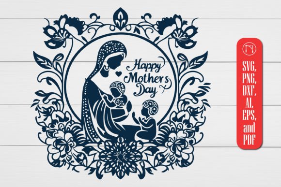 Mother S Day Laser Cut SVG File