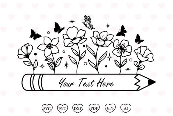 Pencil Flower Svg Floral Teacher Svg Graphics and Print Templates